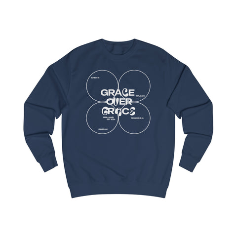 Grace Over Grace Unisex Sweatshirt